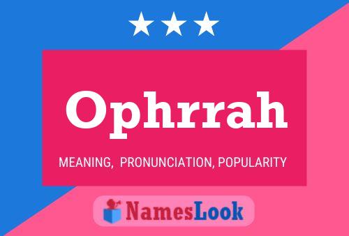 Ophrrah Name Poster