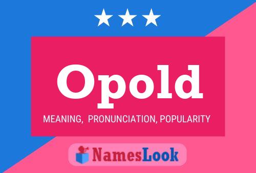 Opold Name Poster