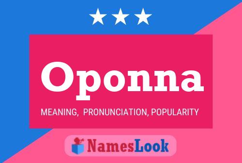 Oponna Name Poster