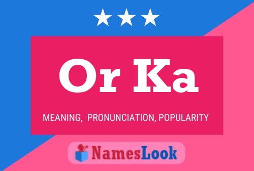 Or Ka Name Poster