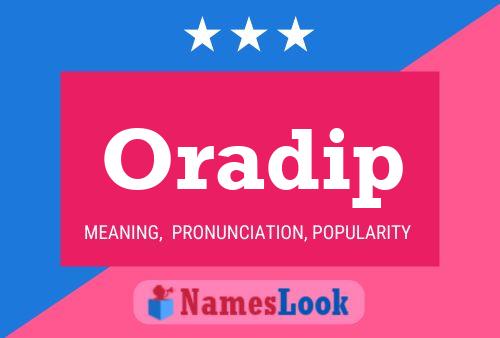 Oradip Name Poster