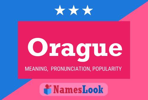 Orague Name Poster