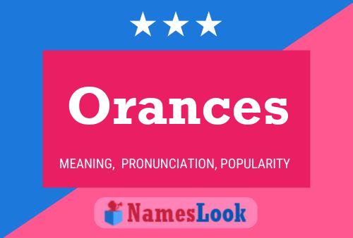 Orances Name Poster