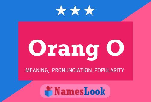 Orang O Name Poster