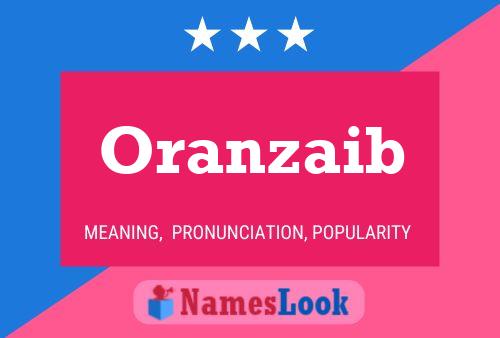 Oranzaib Name Poster