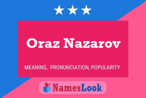 Oraz Nazarov Name Poster