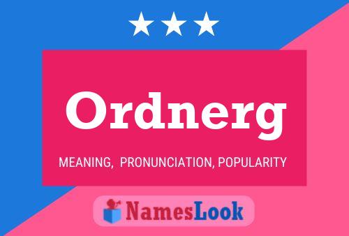 Ordnerg Name Poster