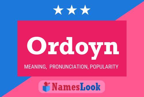 Ordoyn Name Poster