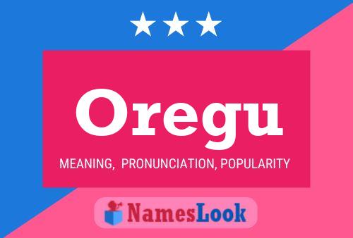 Oregu Name Poster