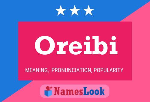 Oreibi Name Poster