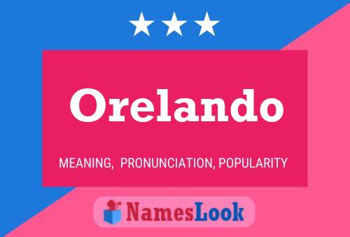 Orelando Name Poster