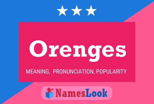 Orenges Name Poster