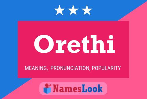 Orethi Name Poster