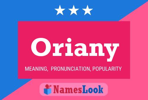 Oriany Name Poster