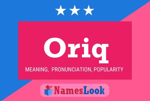 Oriq Name Poster