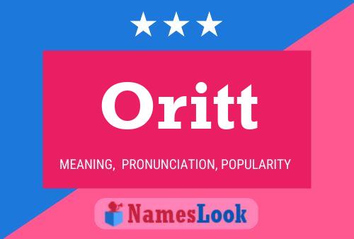 Oritt Name Poster