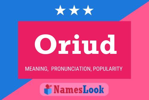 Oriud Name Poster