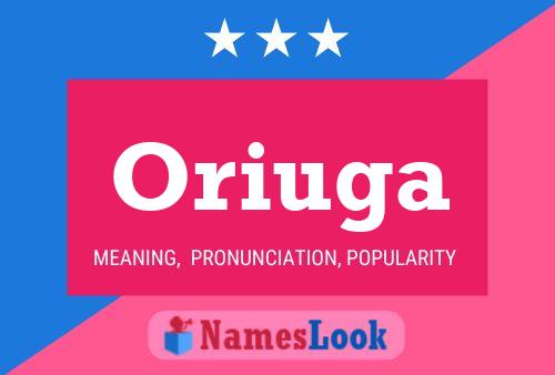 Oriuga Name Poster