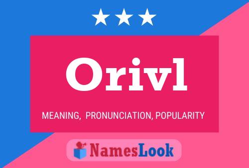 Orivl Name Poster