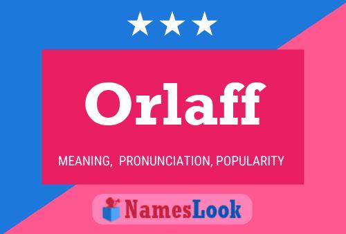 Orlaff Name Poster