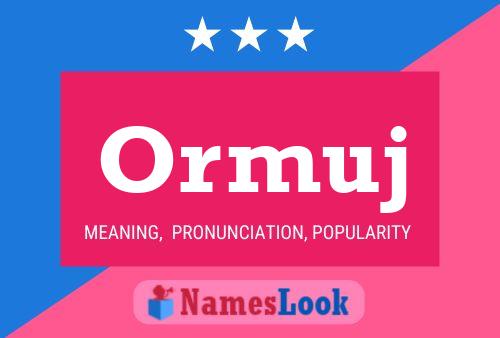 Ormuj Name Poster