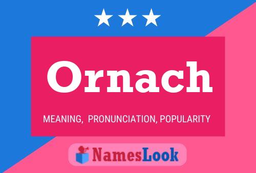 Ornach Name Poster