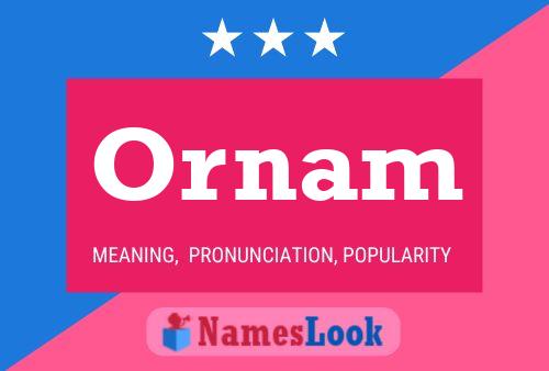 Ornam Name Poster