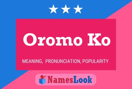 Oromo Ko Name Poster