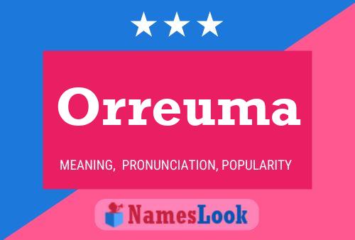 Orreuma Name Poster