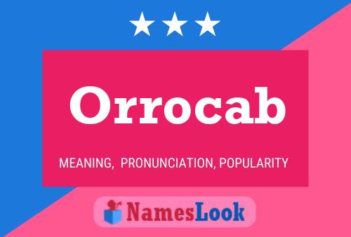 Orrocab Name Poster