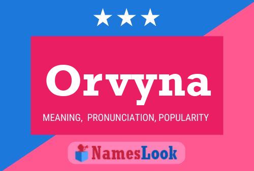 Orvyna Name Poster