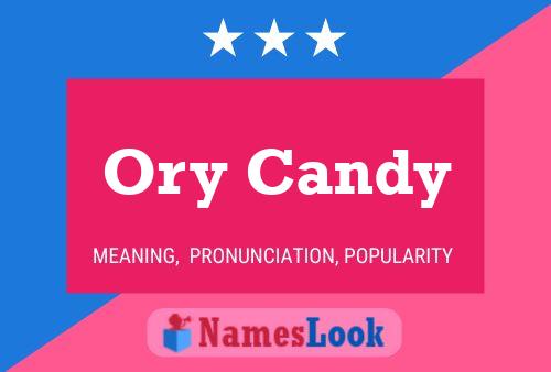 Ory Candy Name Poster