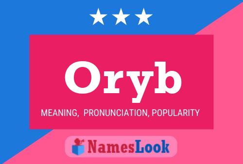 Oryb Name Poster