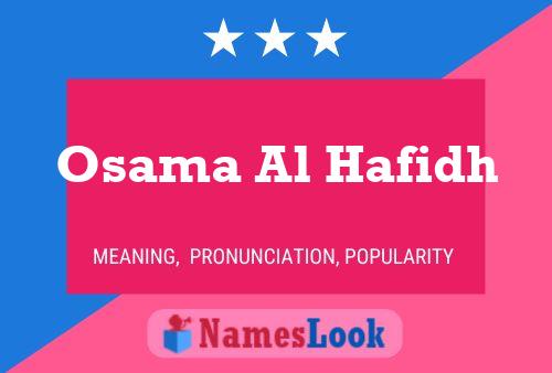 Osama Al Hafidh Name Poster