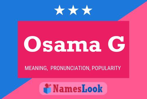 Osama G Name Poster