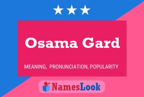 Osama Gard Name Poster