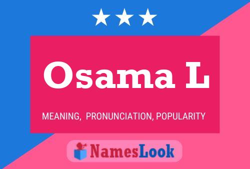 Osama L Name Poster