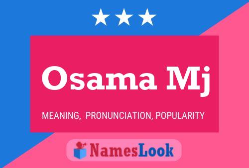 Osama Mj Name Poster