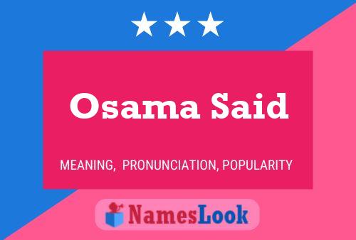 Osama Said Name Poster