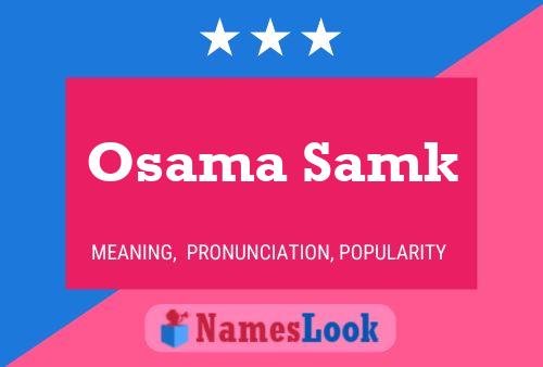 Osama Samk Name Poster