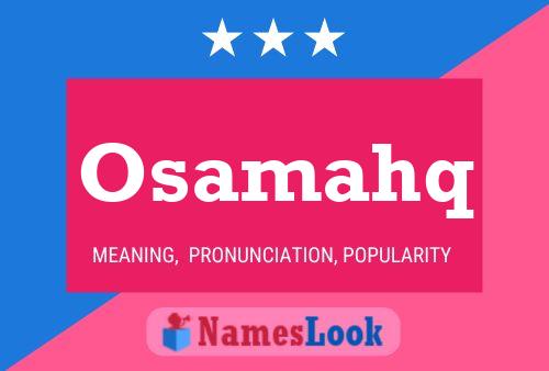 Osamahq Name Poster