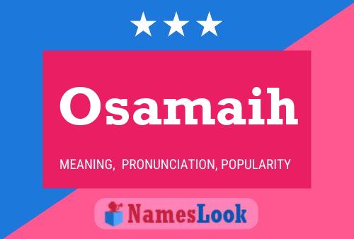 Osamaih Name Poster