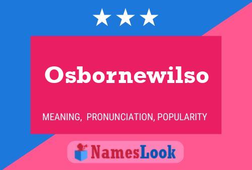 Osbornewilso Name Poster