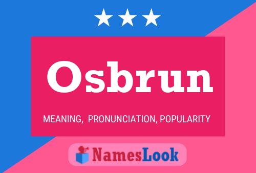 Osbrun Name Poster