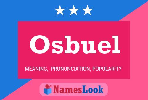 Osbuel Name Poster