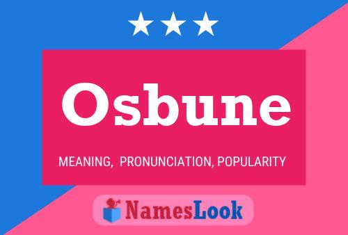 Osbune Name Poster