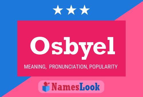 Osbyel Name Poster