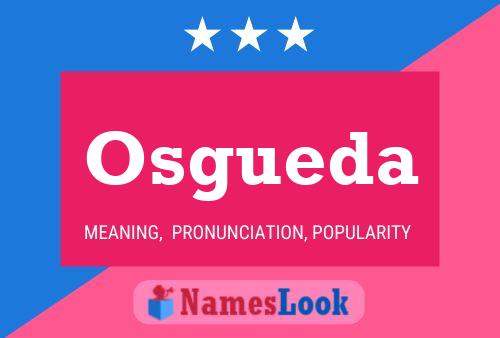 Osgueda Name Poster