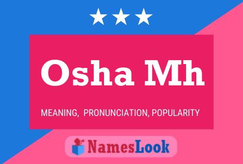 Osha Mh Name Poster