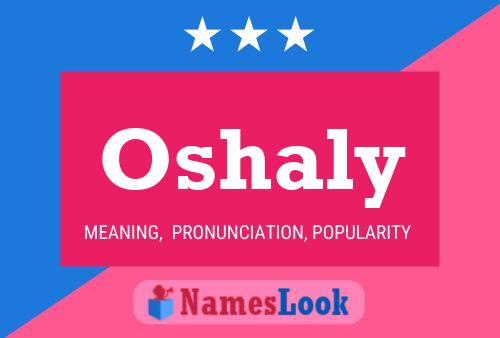 Oshaly Name Poster